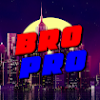 BroPro